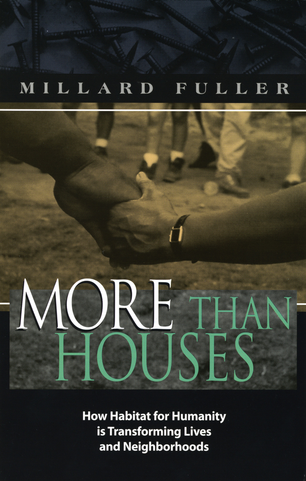More Than Houses How Habitat for Humanity is Transforming Lives and Neighborhood - (PDF/EPUB Version)