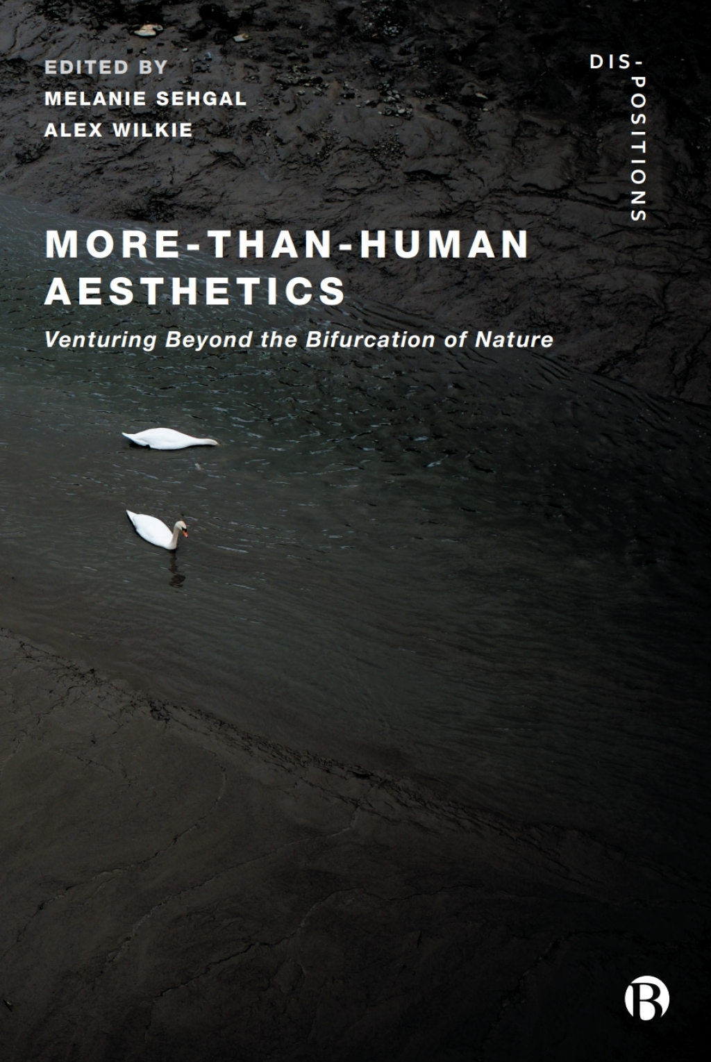 More-Than-Human Aesthetics Venturing Beyond the Bifurcation of Nature 1st Edition â€“ PDF/EPUB Version Downloadable