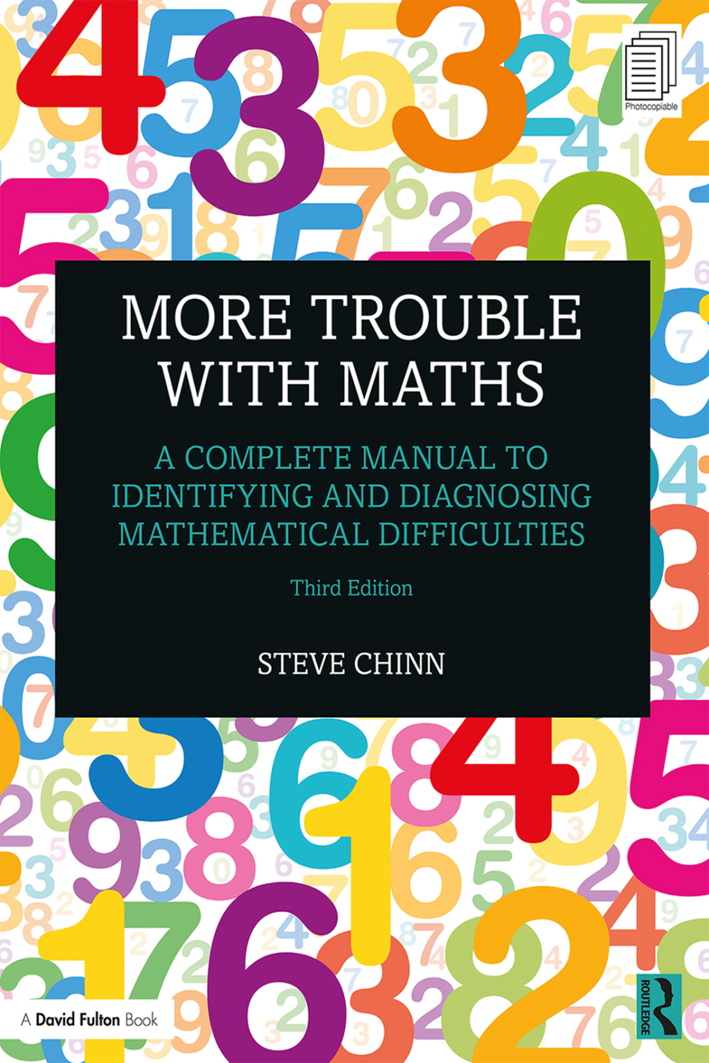 More Trouble with Maths A Complete Manual to Identifying and Diagnosing Mathematical Difficulties 3rd Edition â€“ PDF/EPUB Version Downloadable