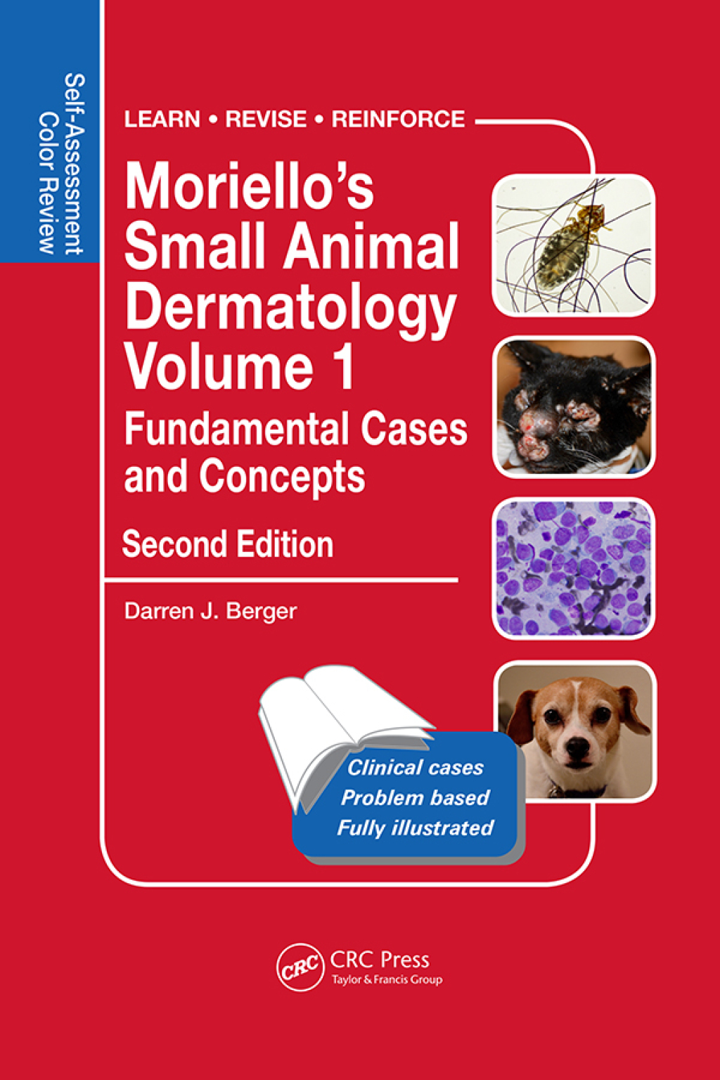 Moriello's Small Animal Dermatology Volume 1, Fundamental Cases and Concepts Self-Assessment Color Review 2nd Edition â€“ PDF/EPUB Version Downloadable