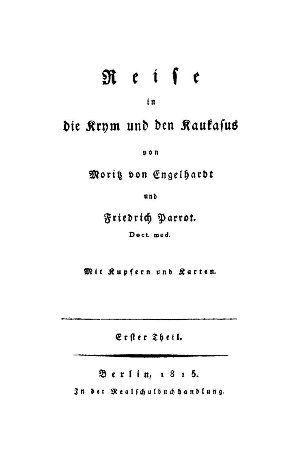 Moritz Engelhardt: Reise in die Krym und den Kaukasus. Teil 1 1st Edition â€“ PDF/EPUB Version Downloadable