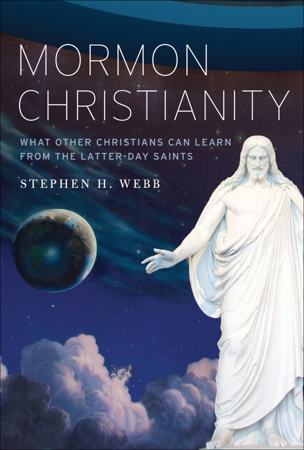 Mormon Christianity What Other Christians Can Learn From the Latter-day Saints  â€“ PDF/EPUB Version Downloadable