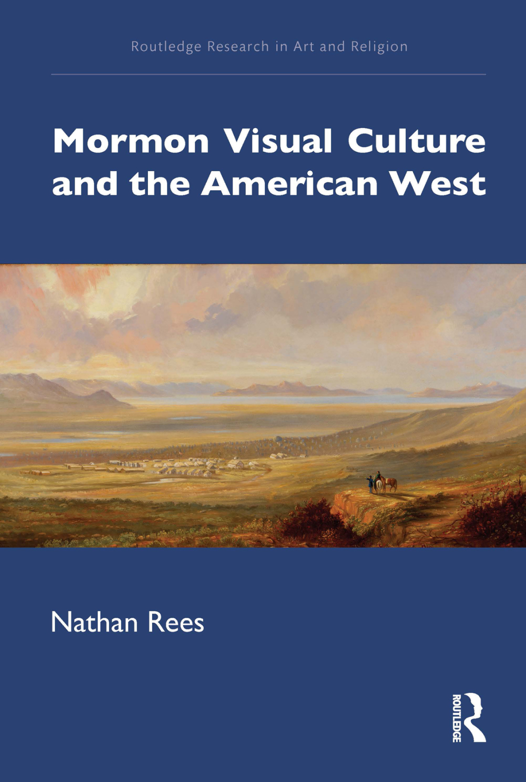 Mormon Visual Culture and the American West 1st Edition â€“ PDF/EPUB Version Downloadable