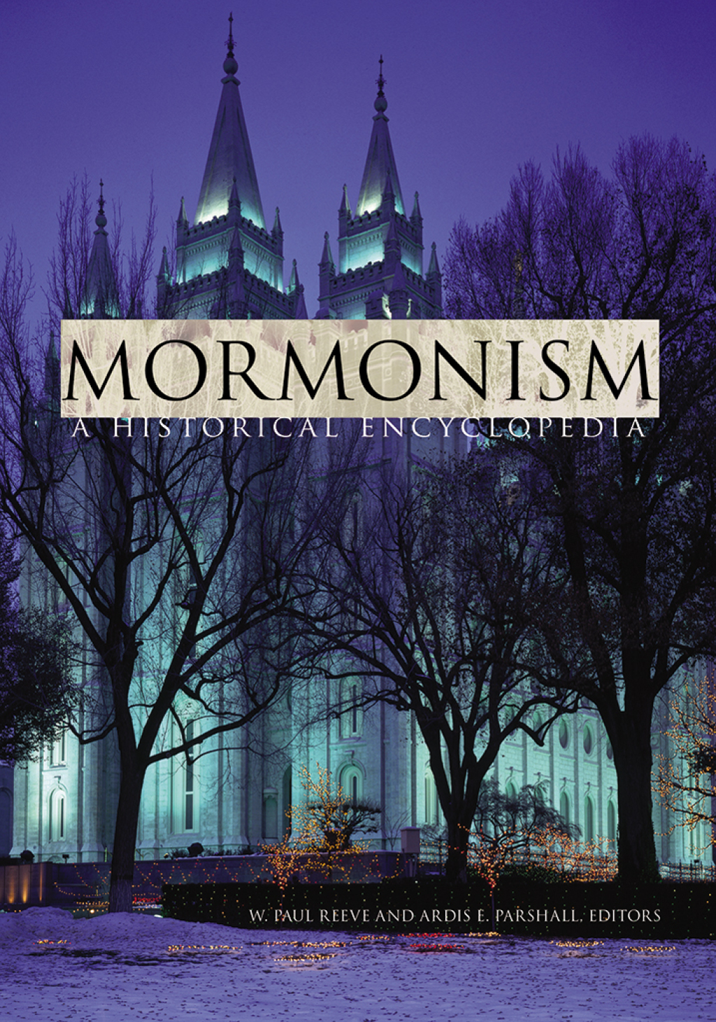 Mormonism A Historical Encyclopedia 1st Edition – PDF/EPUB Version Downloadable
