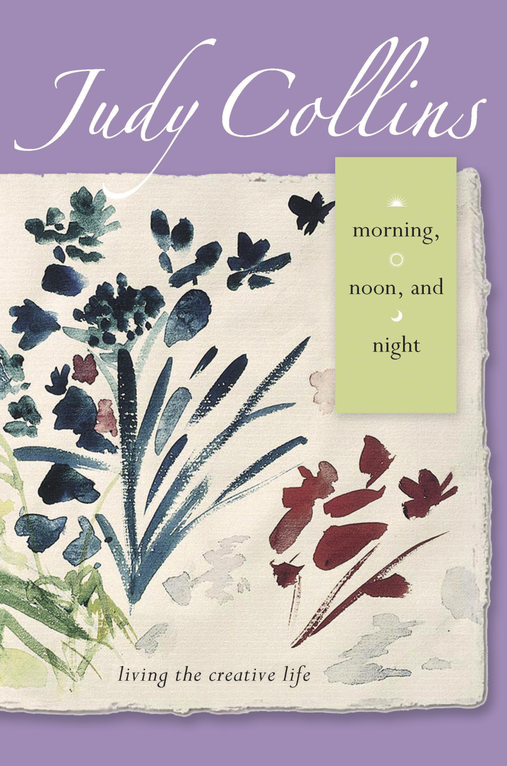 Morning, Noon, and Night Living the Creative Life - (PDF/EPUB Version)