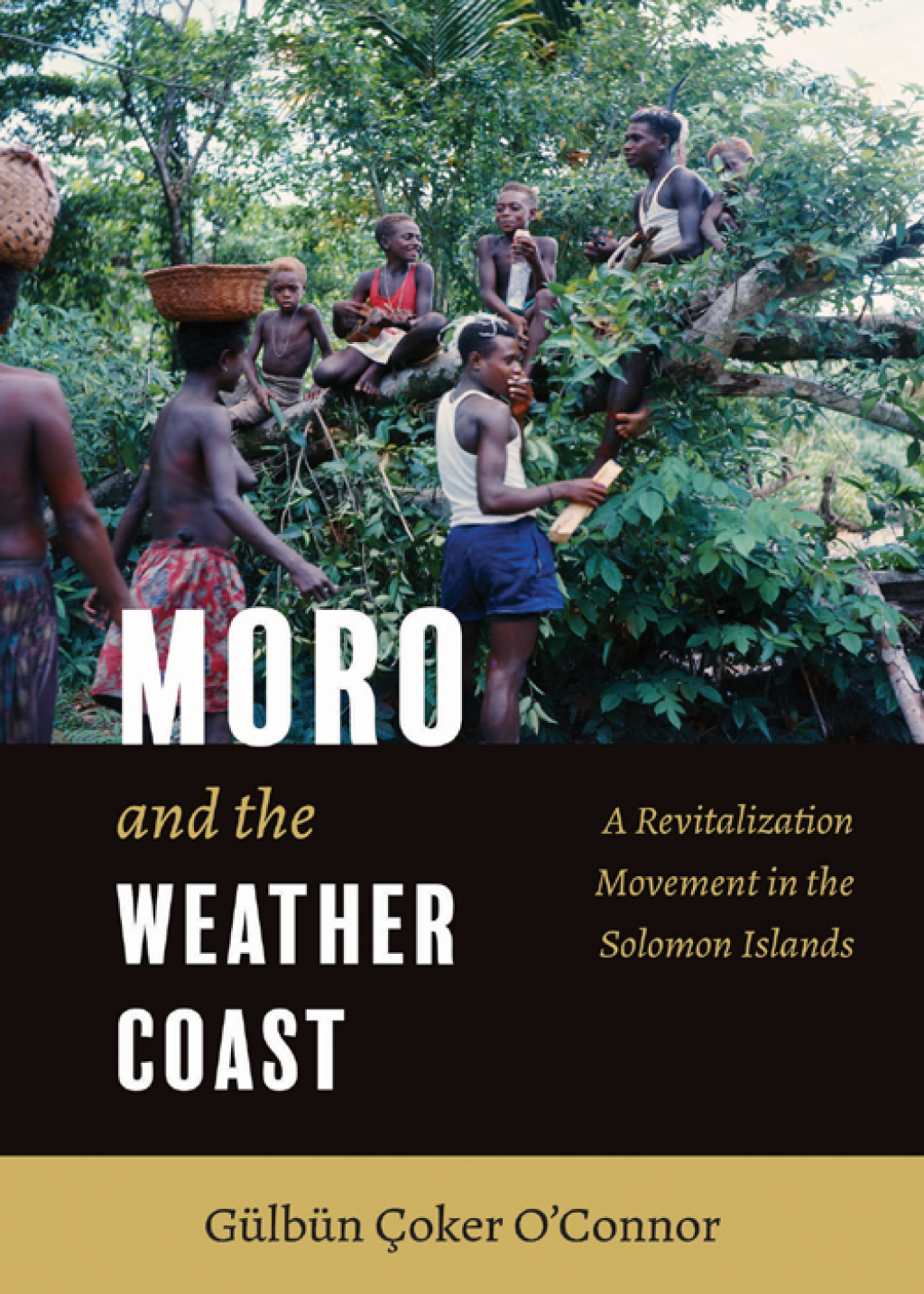 Moro and the Weather Coast: A Revitalization Movement in the Solomon Islands 1st Edition â€“ PDF/EPUB Version Downloadable