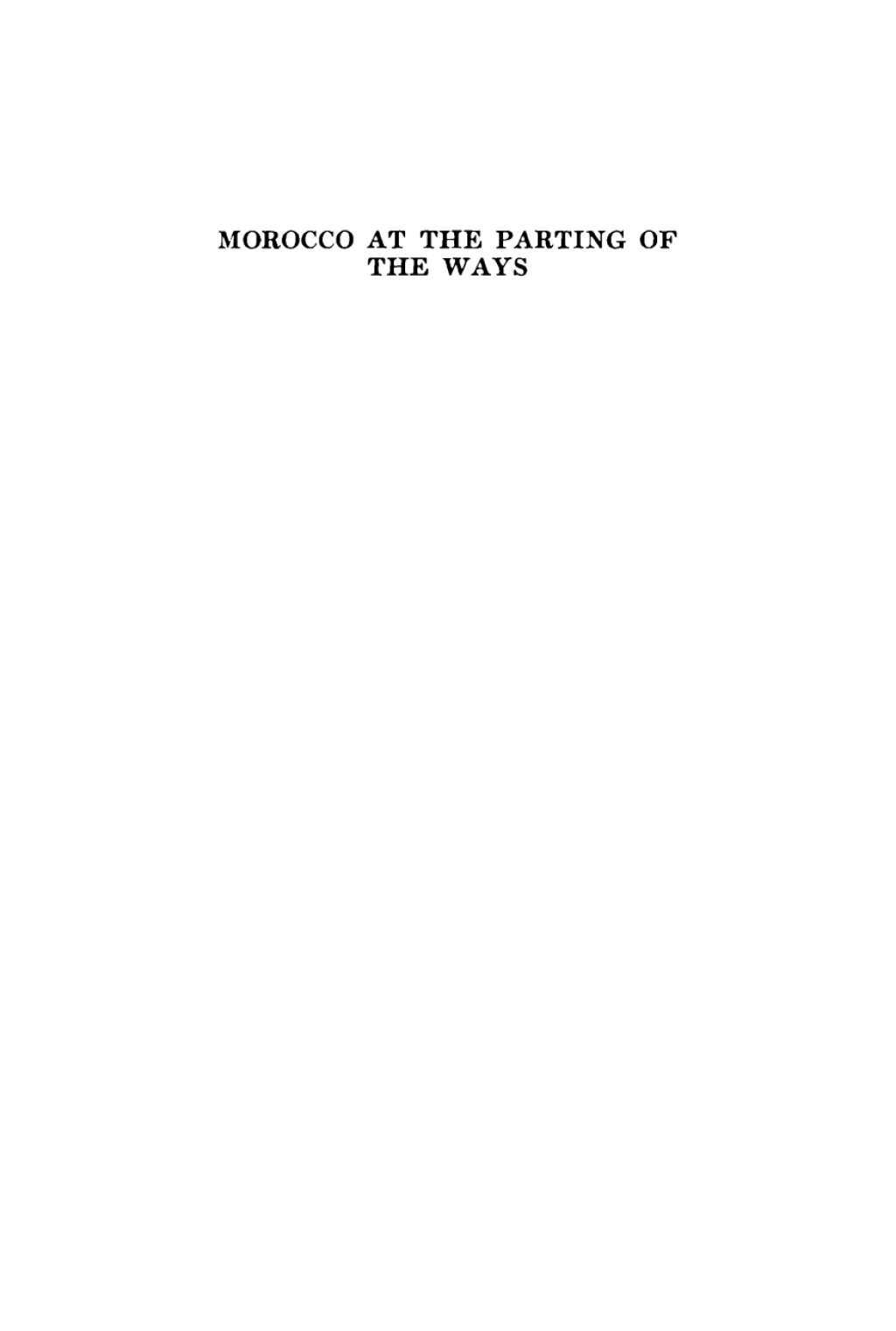 Morocco at the Parting of the Ways  â€“ PDF/EPUB Version Downloadable