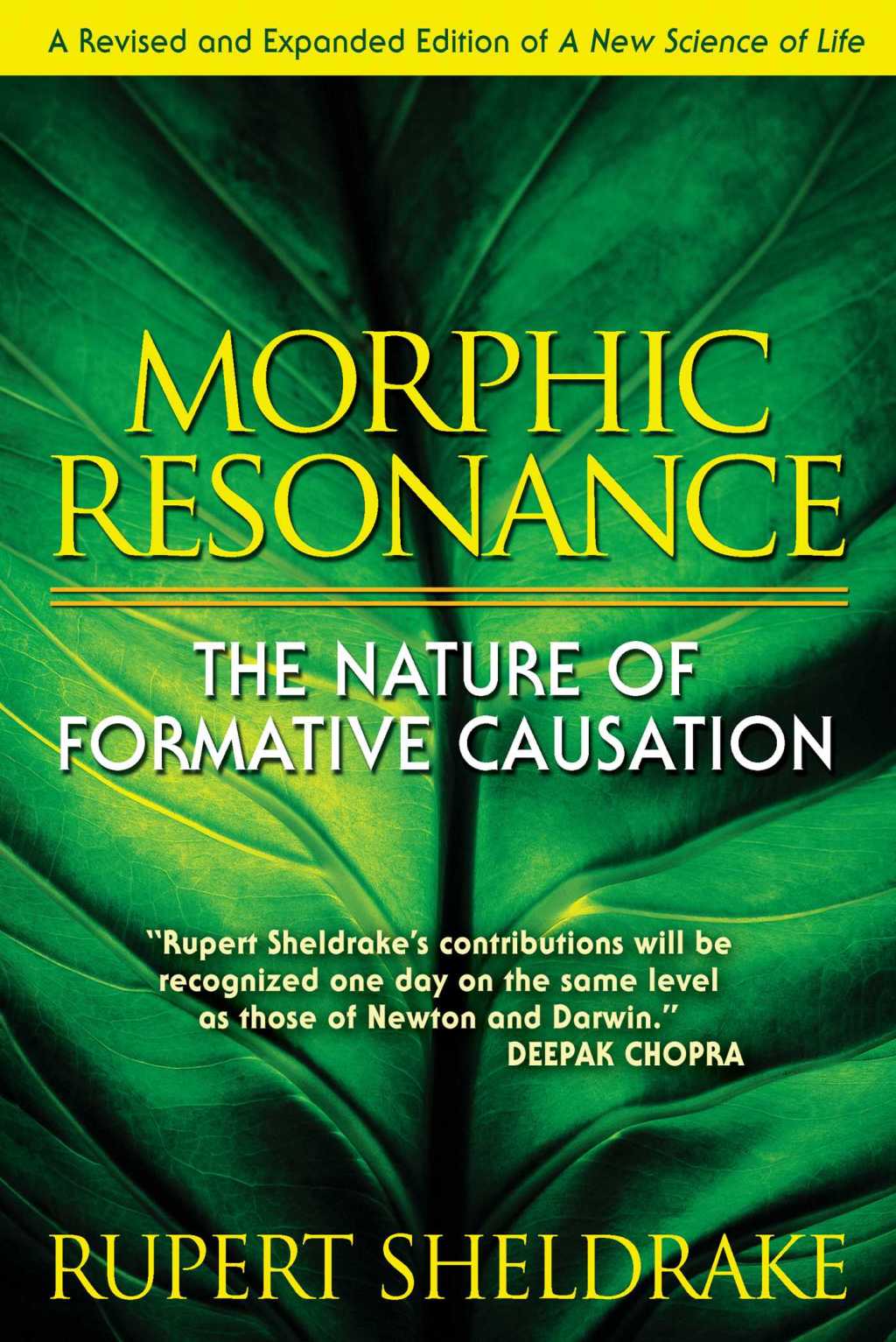 Morphic Resonance The Nature of Formative Causation 4th Edition - (PDF/EPUB Version)