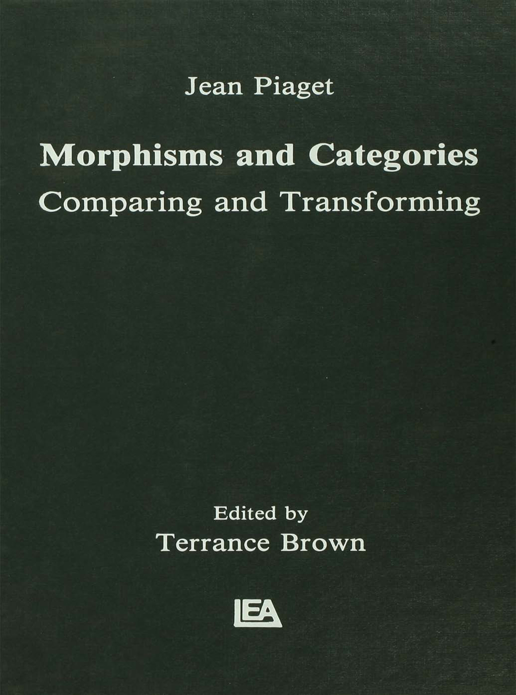 Morphisms and Categories Comparing and Transforming 1st Edition â€“ PDF/EPUB Version Downloadable