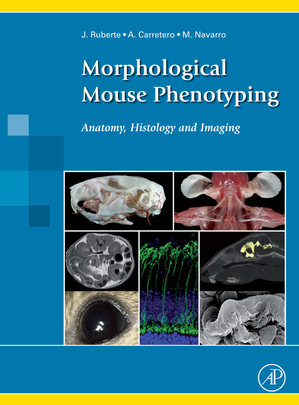 Morphological Mouse Phenotyping Anatomy, Histology and Imaging  â€“ PDF/EPUB Version Downloadable