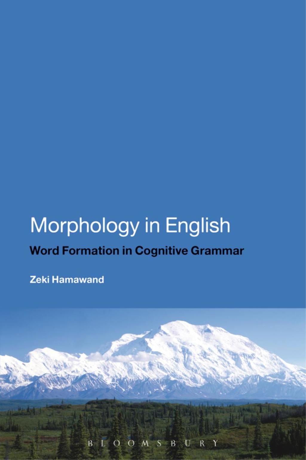 Morphology in English Word Formation in Cognitive Grammar 1st Edition â€“ PDF/EPUB Version Downloadable