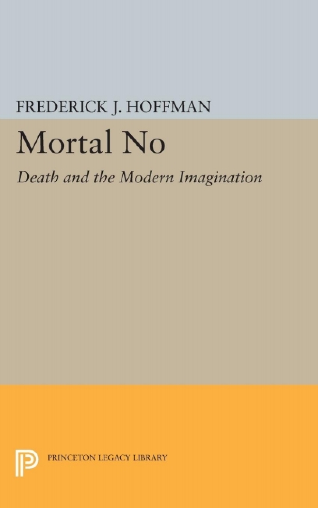 Mortal No Death and the Modern Imagination  â€“ PDF/EPUB Version Downloadable
