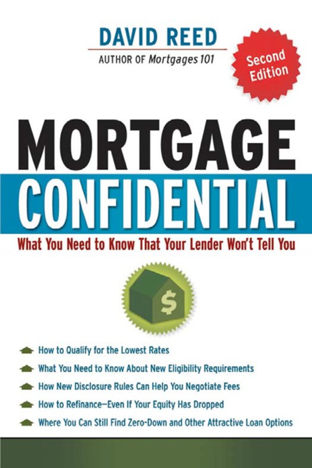 Mortgage Confidential What You Need to Know That Your Lender Won't Tell You 2nd Edition - (PDF/EPUB Version)