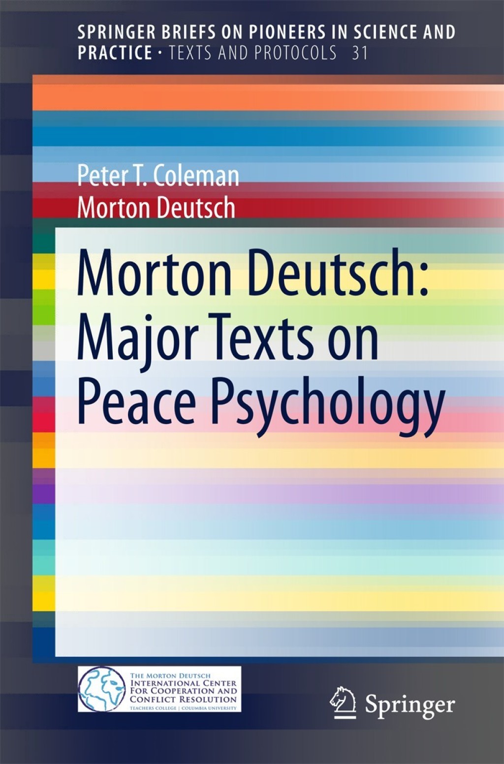 Morton Deutsch: Major Texts on Peace Psychology  â€“ PDF/EPUB Version Downloadable