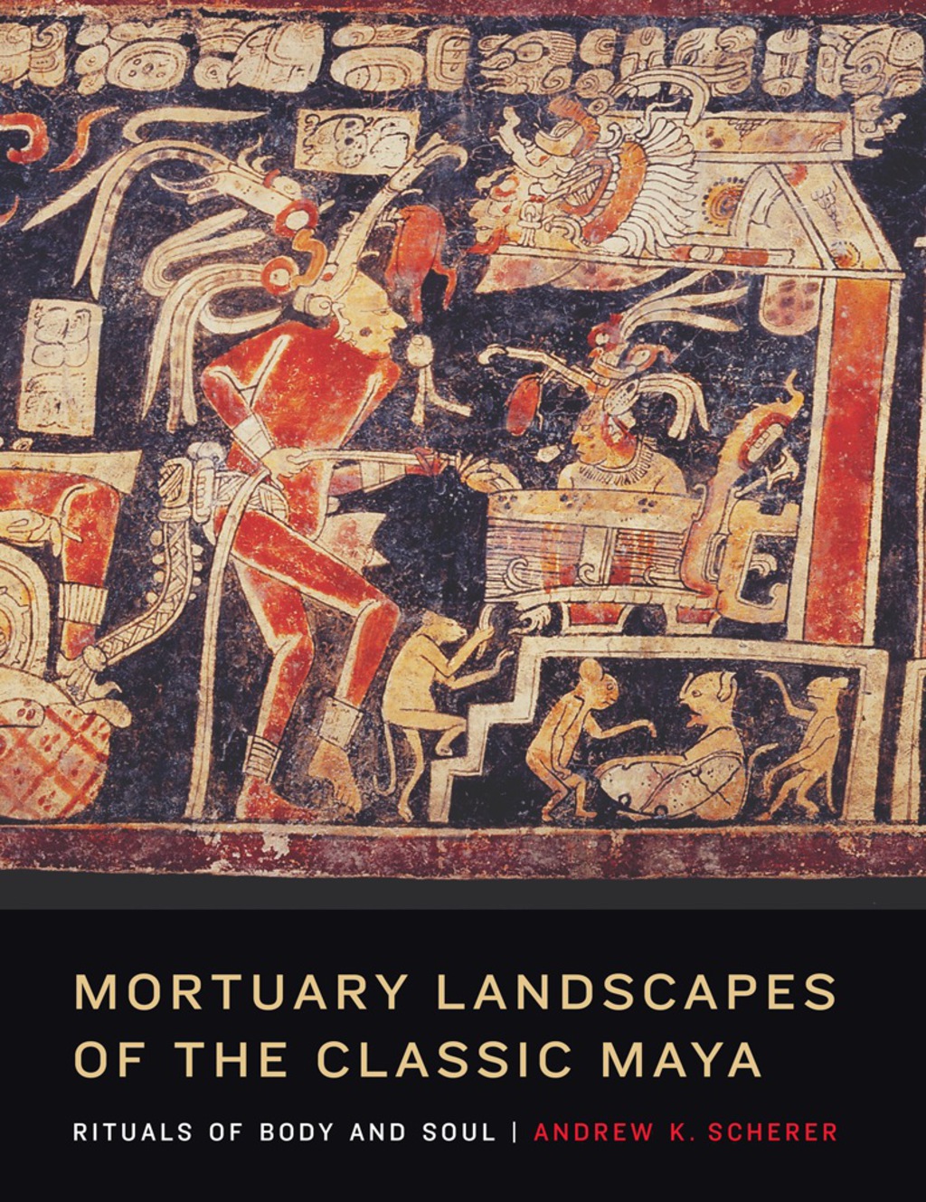 Mortuary Landscapes of the Classic Maya  â€“ PDF/EPUB Version Downloadable