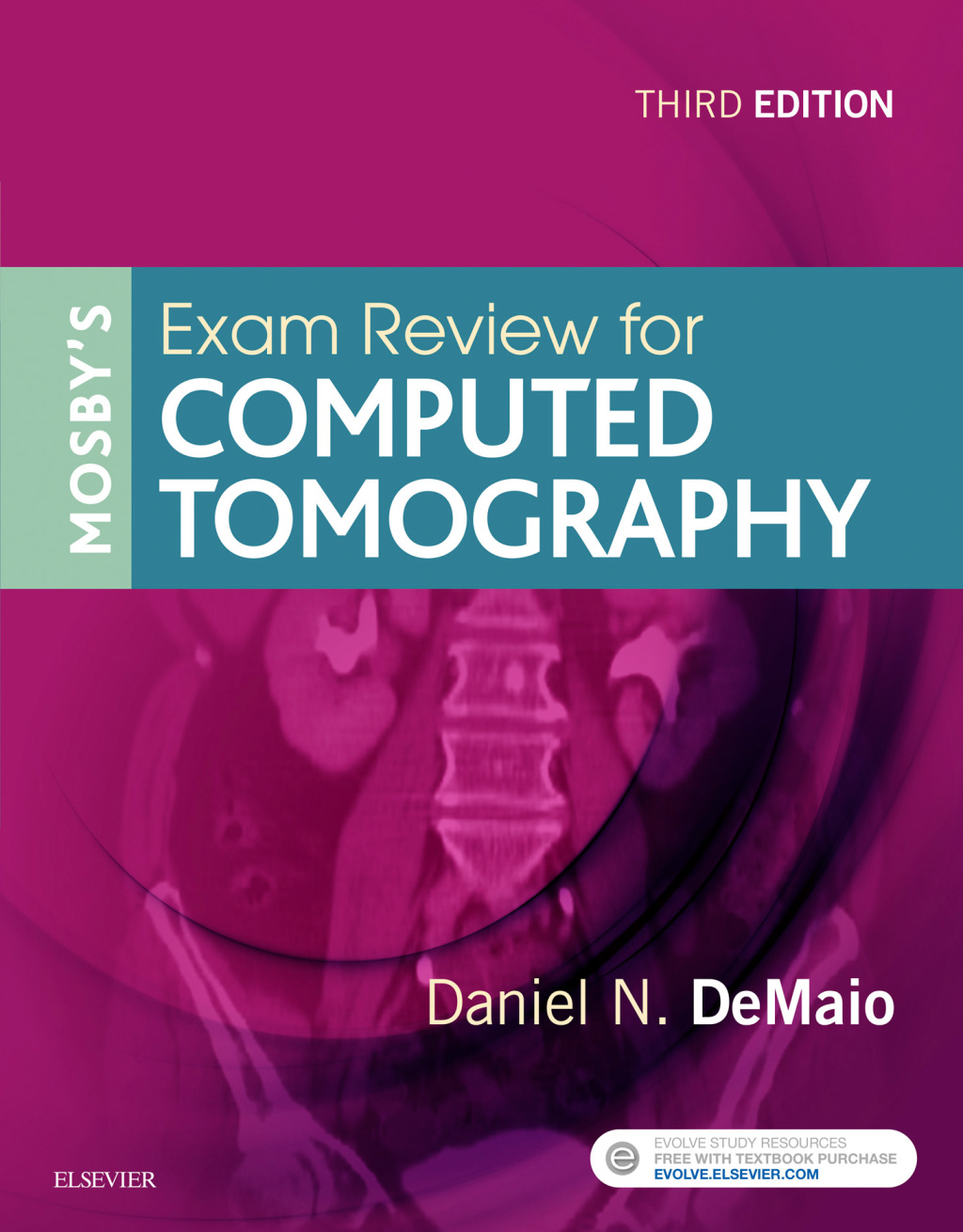 Mosbyâ€™s Exam Review for Computed Tomography 3rd Edition â€“ PDF/EPUB Version Downloadable