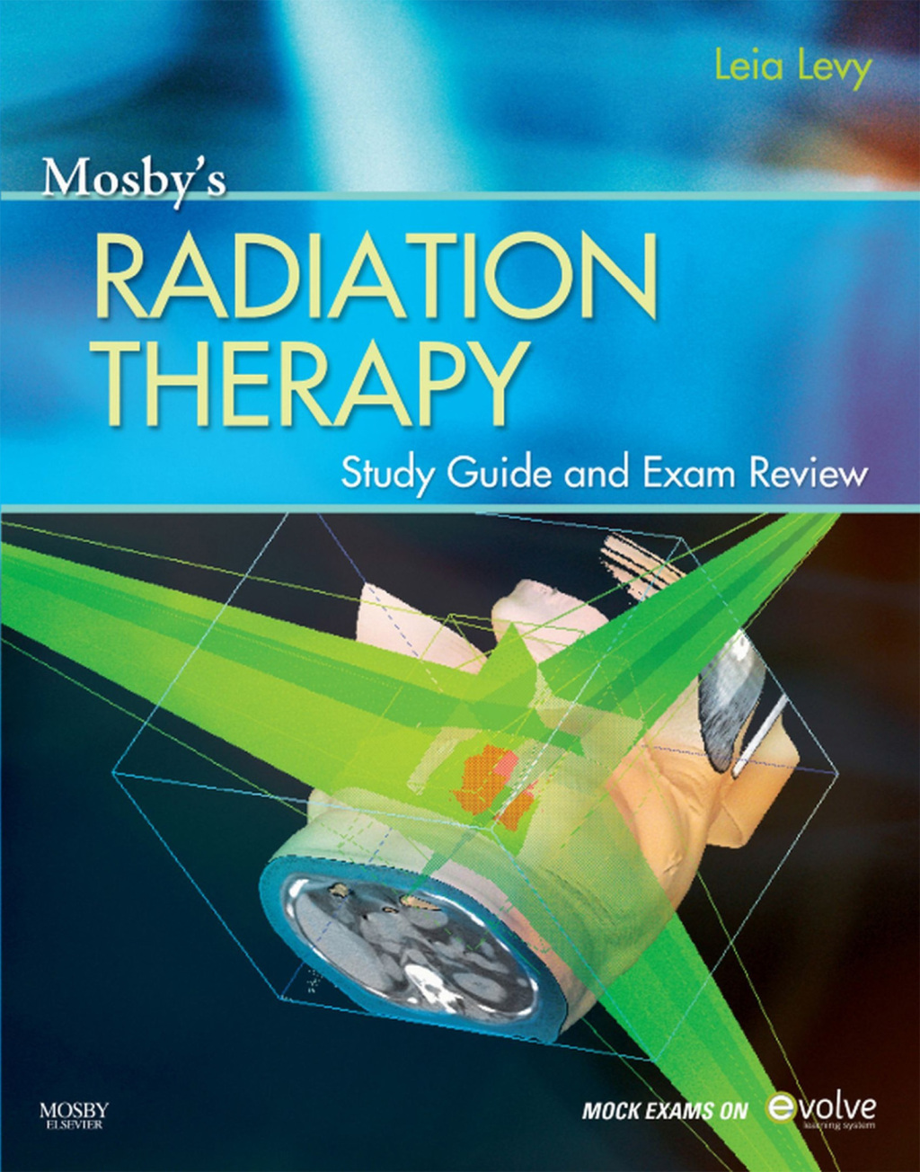 Mosbyâ€™s Radiation Therapy Study Guide and Exam Review  â€“ PDF/EPUB Version Downloadable