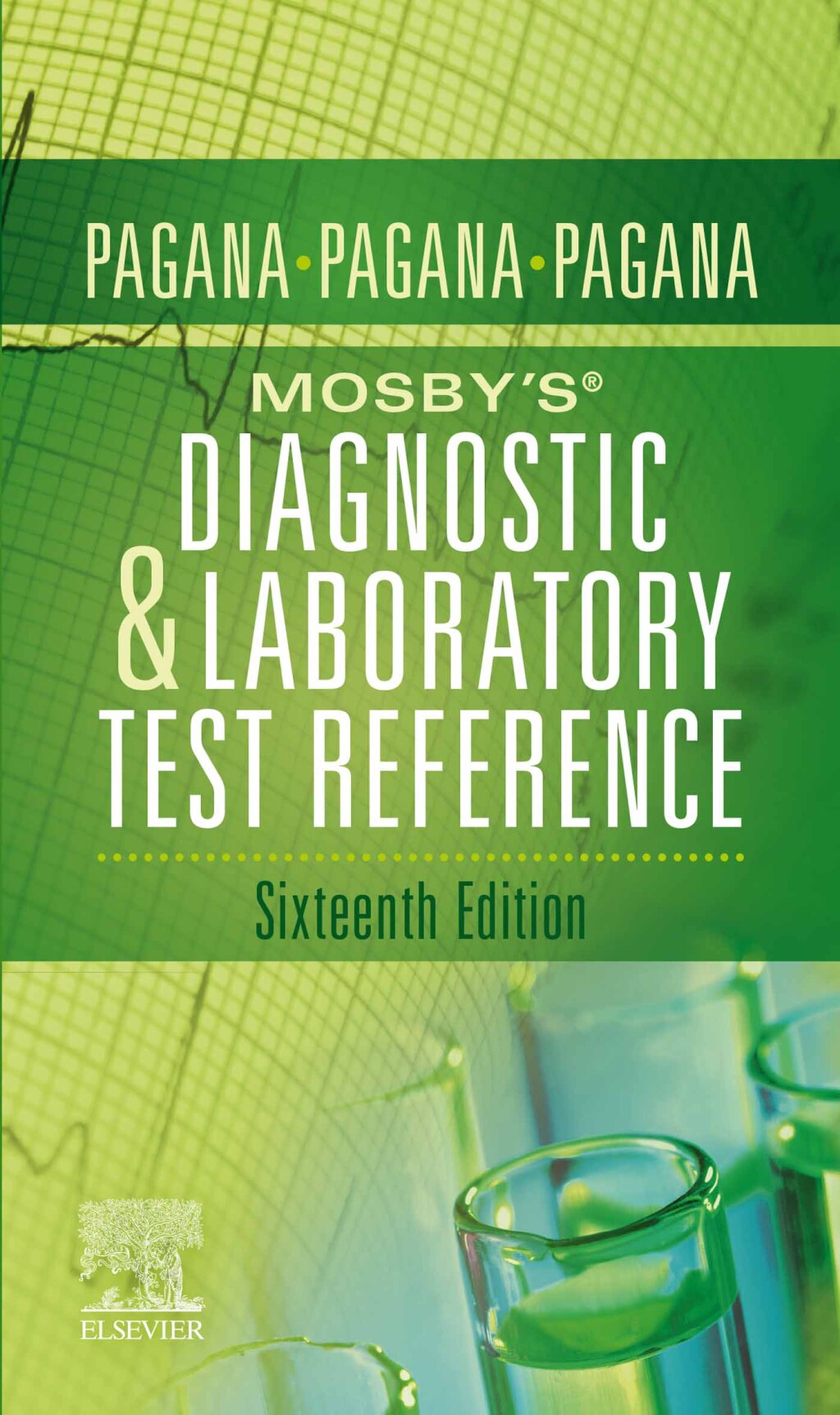 Mosby'sÂ® Diagnostic and Laboratory Test Reference 16th Edition â€“ PDF/EPUB Version Downloadable