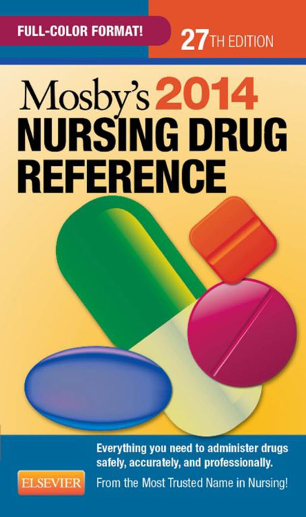 Mosby's 2014 Nursing Drug Reference 27th Edition â€“ PDF/EPUB Version Downloadable