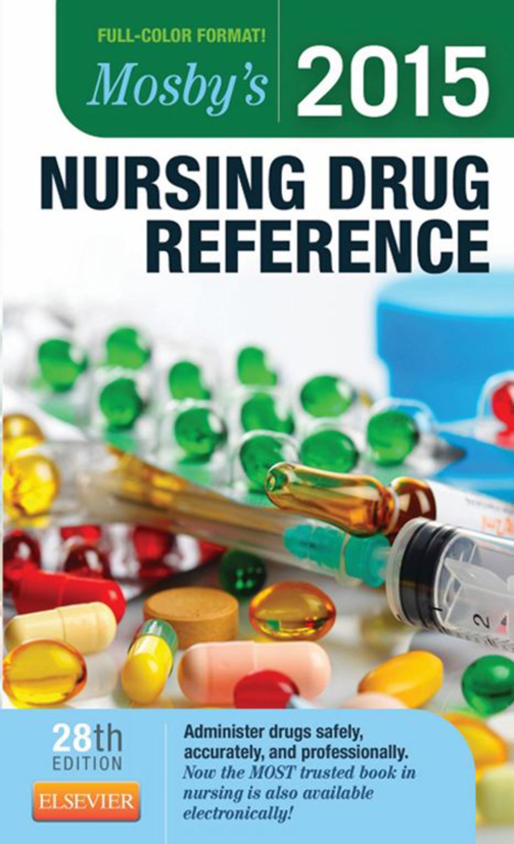 Mosby's 2015 Nursing Drug Reference 28th Edition â€“ PDF/EPUB Version Downloadable