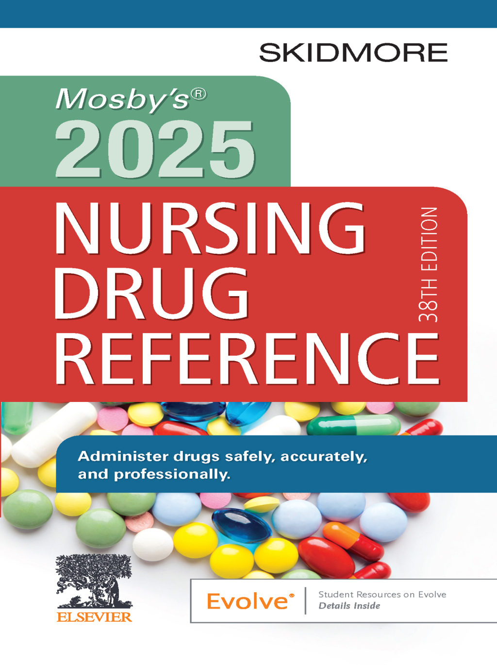 Mosby's 2025 Nursing Drug Reference 38th Edition â€“ PDF/EPUB Version Downloadable