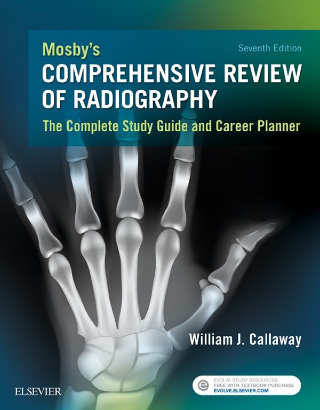 Mosby's Comprehensive Review of Radiography The Complete Study Guide and Career Planner 7th Edition â€“ PDF/EPUB Version Downloadable