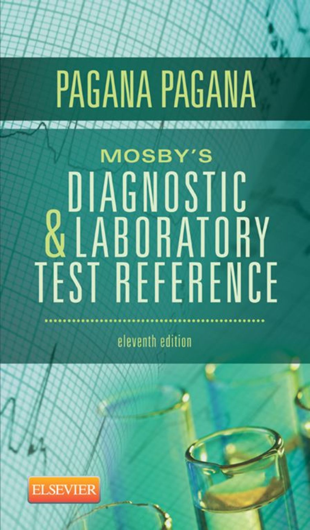 Mosby's Diagnostic and Laboratory Test Reference 11th Edition â€“ PDF/EPUB Version Downloadable