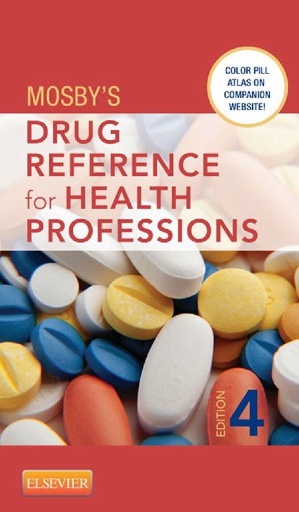 Mosby's Drug Reference for Health Professions 4th Edition â€“ PDF/EPUB Version Downloadable
