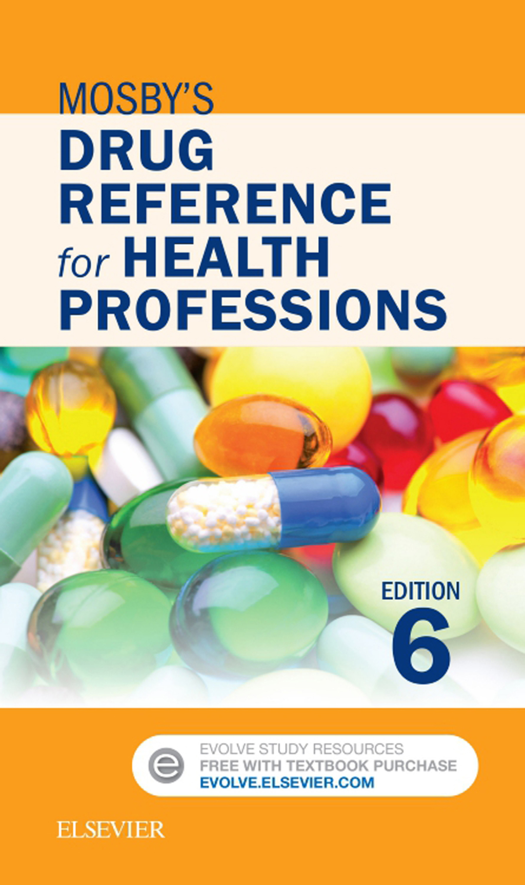 Mosby's Drug Reference for Health Professions 6th Edition â€“ PDF/EPUB Version Downloadable