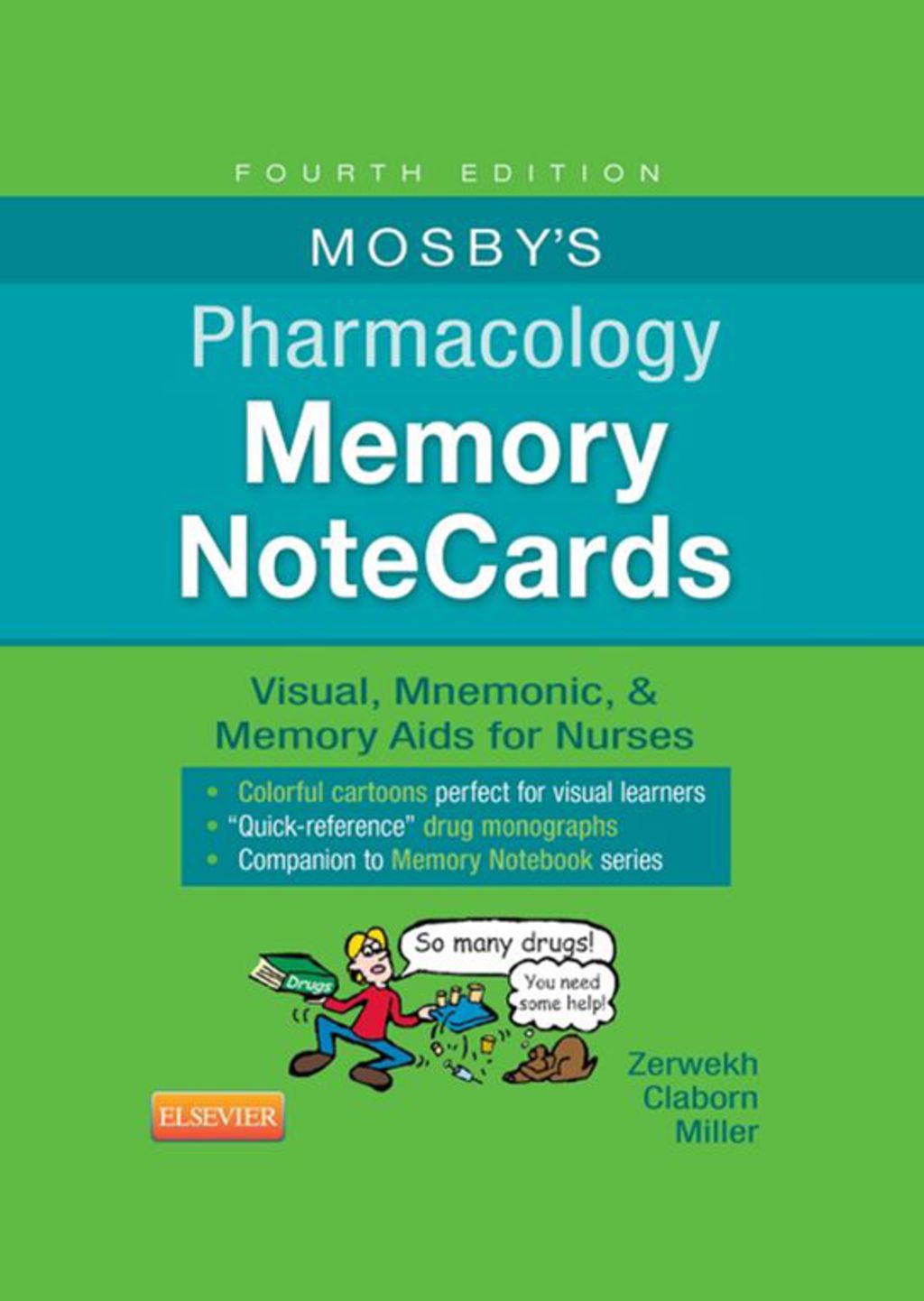 Mosby's Pharmacology Memory NoteCards Visual, Mnemonic, and Memory Aids for Nurses 4th Edition - (PDF/EPUB Version)
