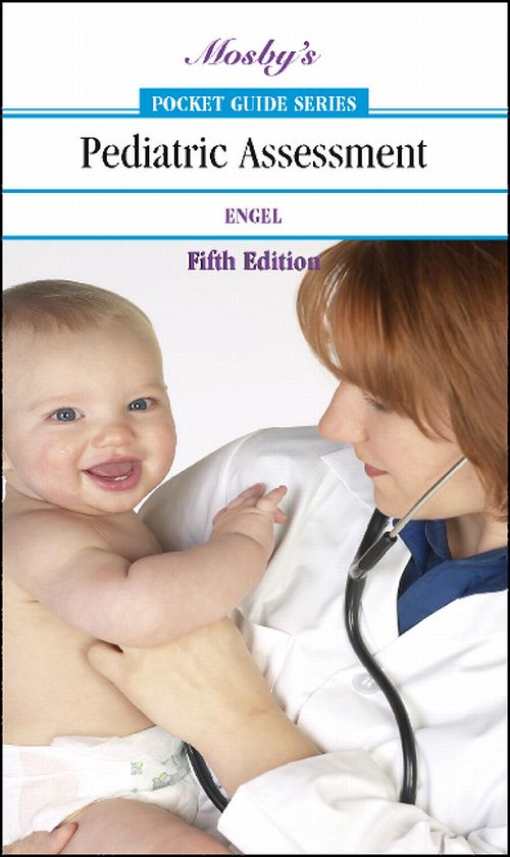 Mosby's Pocket Guide to Pediatric Assessment 5th Edition - (PDF/EPUB Version)