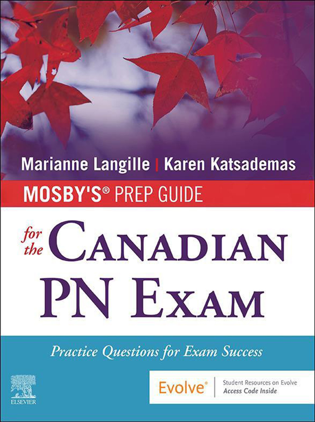 Mosby's Prep Guide for the Canadian PN Exam Practice Questions for Exam Success  â€“ PDF/EPUB Version Downloadable
