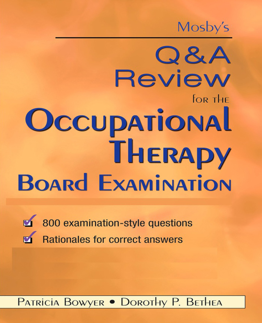 Mosby's Q & A Review for the Occupational Therapy Board Examination  â€“ PDF/EPUB Version Downloadable