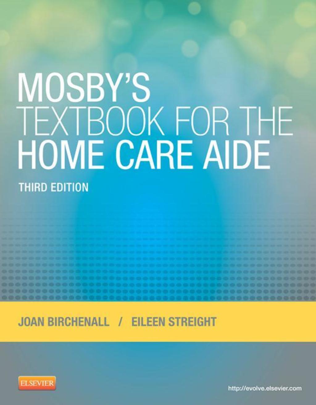 Mosby's Textbook for the Home Care Aide 3rd Edition â€“ PDF/EPUB Version Downloadable