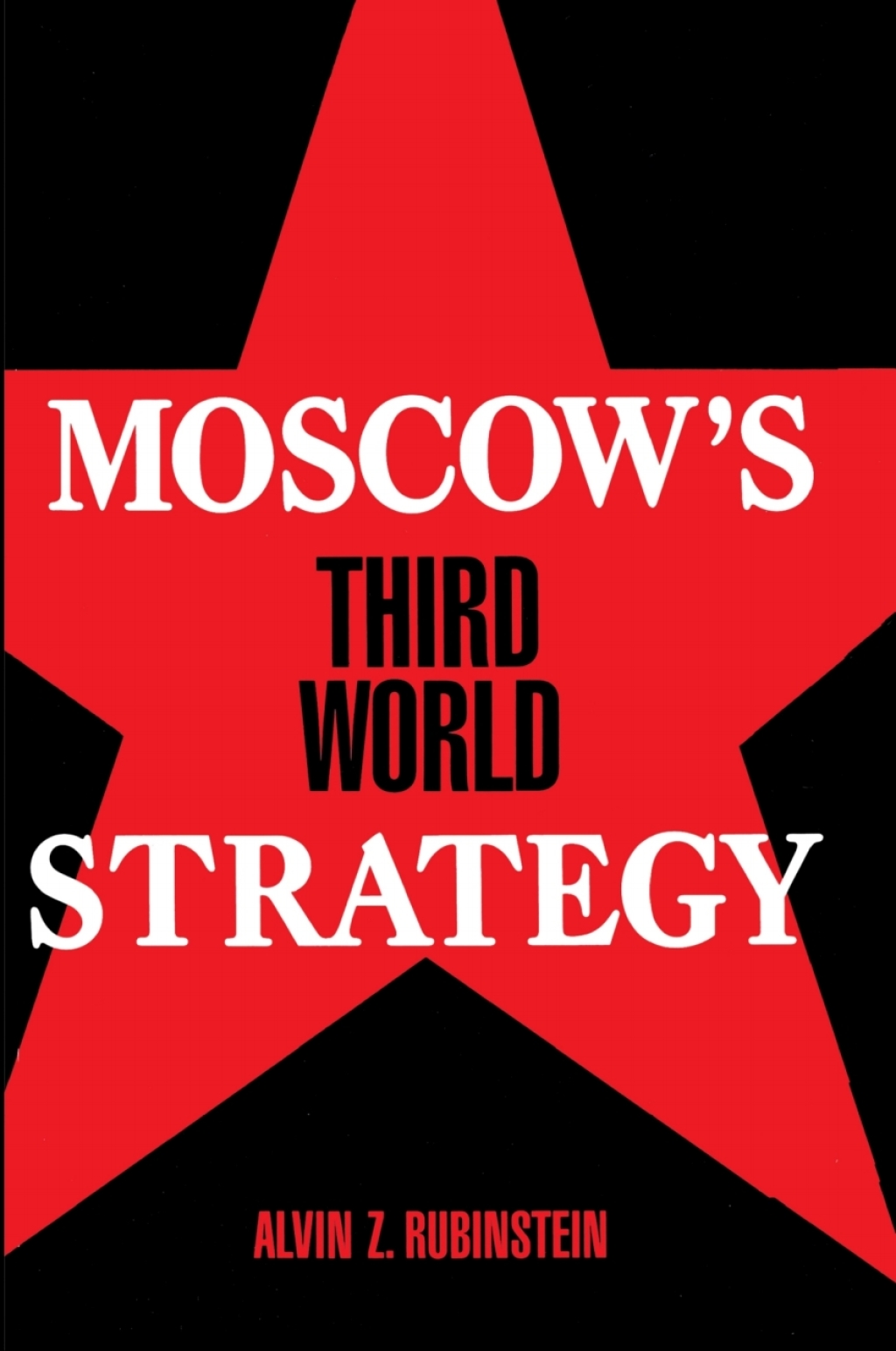 Moscow's Third World Strategy  â€“ PDF/EPUB Version Downloadable