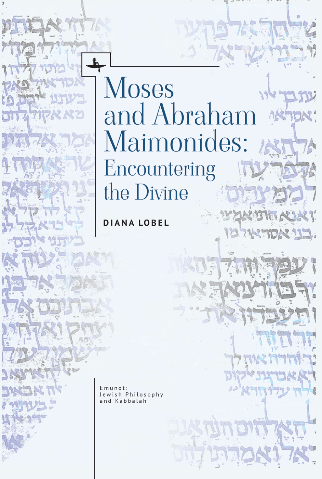 Moses and Abraham Maimonides Encountering the Divine  â€“ PDF/EPUB Version Downloadable
