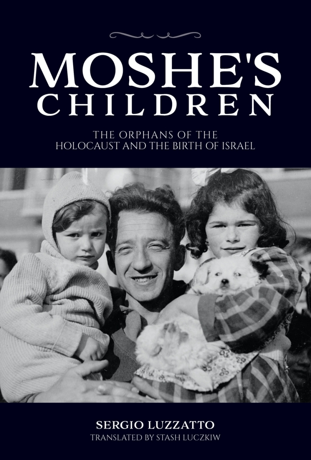 Moshe's Children The Orphans of the Holocaust and the Birth of Israel  â€“ PDF/EPUB Version Downloadable