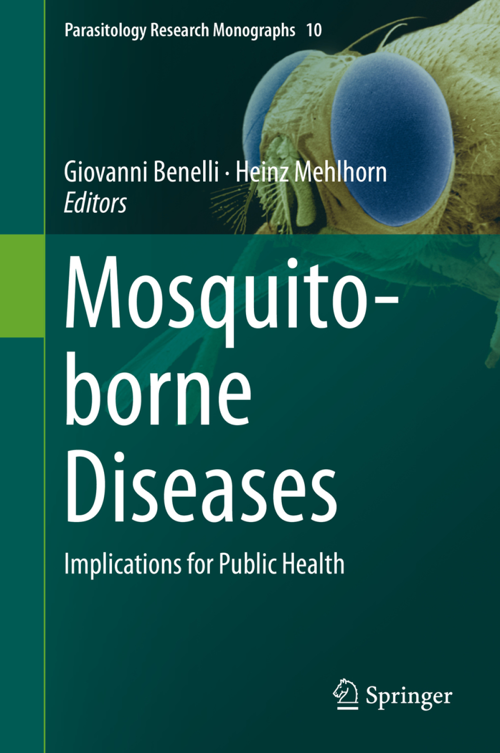 Mosquito-borne Diseases Implications for Public Health  â€“ PDF/EPUB Version Downloadable