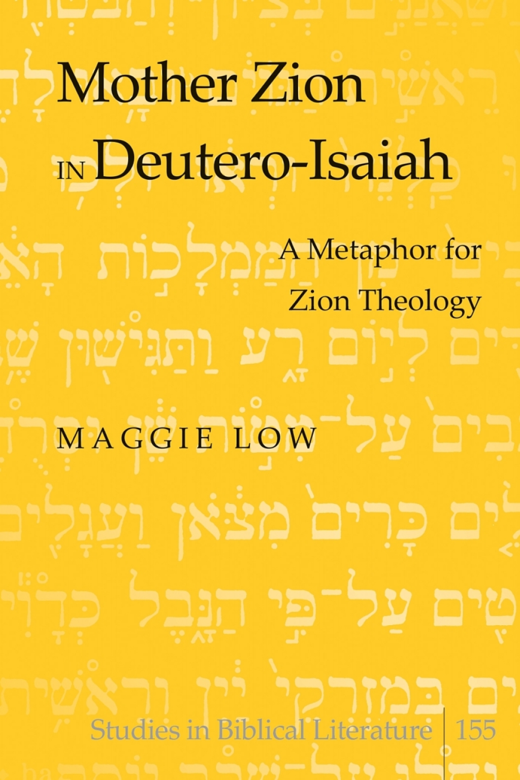 Mother Zion in Deutero-Isaiah A Metaphor for Zion Theology 1st Edition â€“ PDF/EPUB Version Downloadable