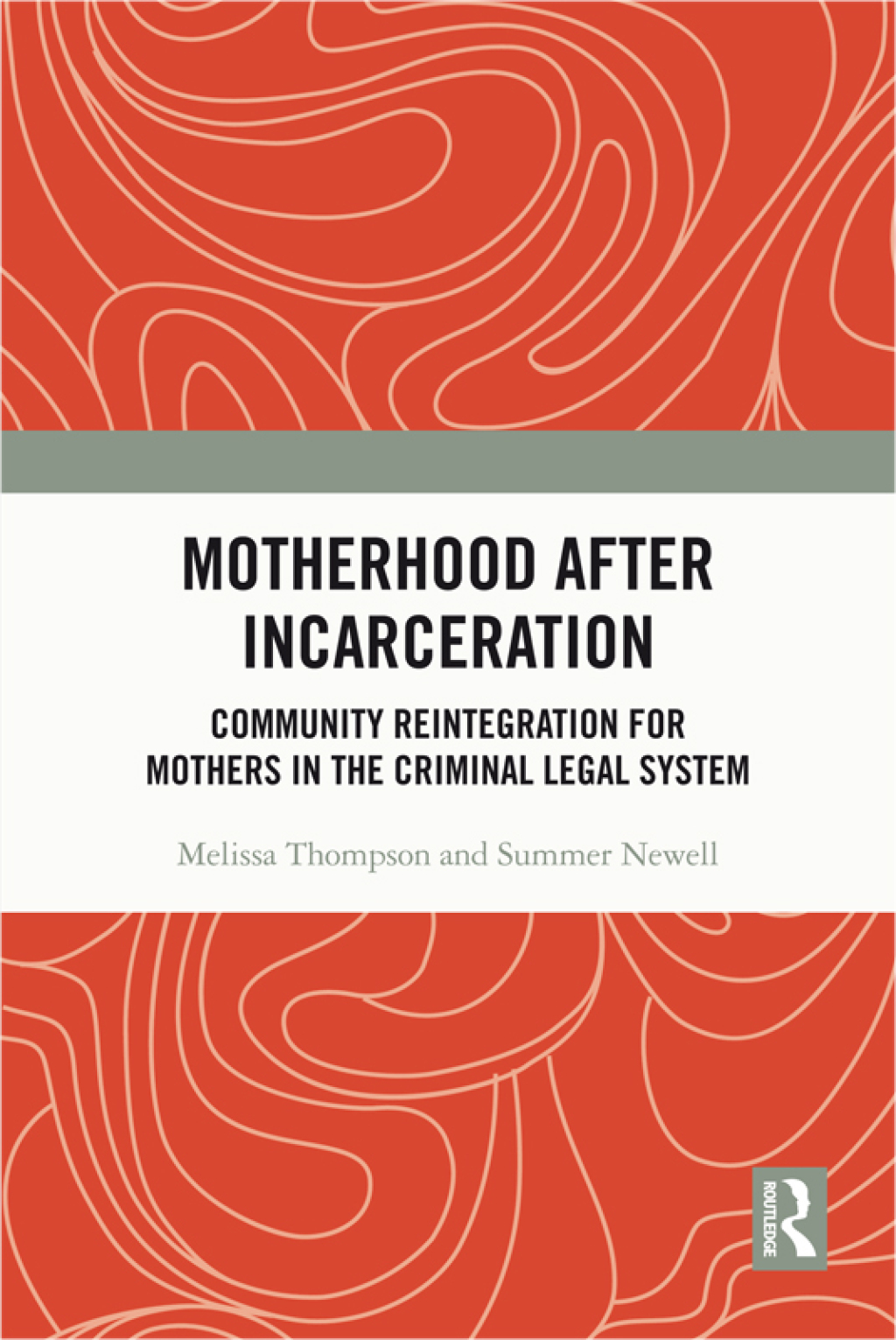 Motherhood after Incarceration Community Reintegration for Mothers in the Criminal Legal System 1st Edition â€“ PDF/EPUB Version Downloadable