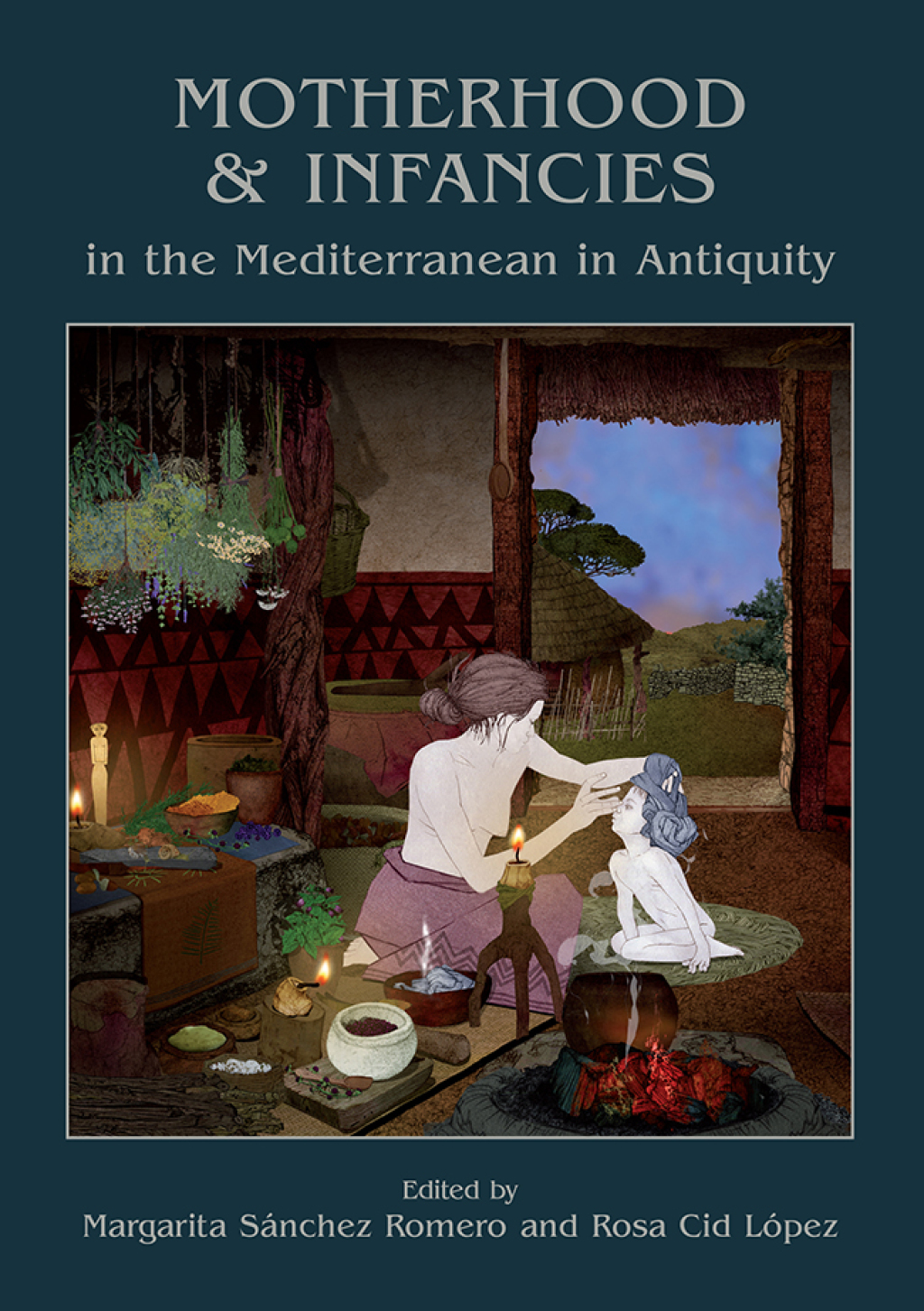 Motherhood and Infancies in the Mediterranean in Antiquity  â€“ PDF/EPUB Version Downloadable