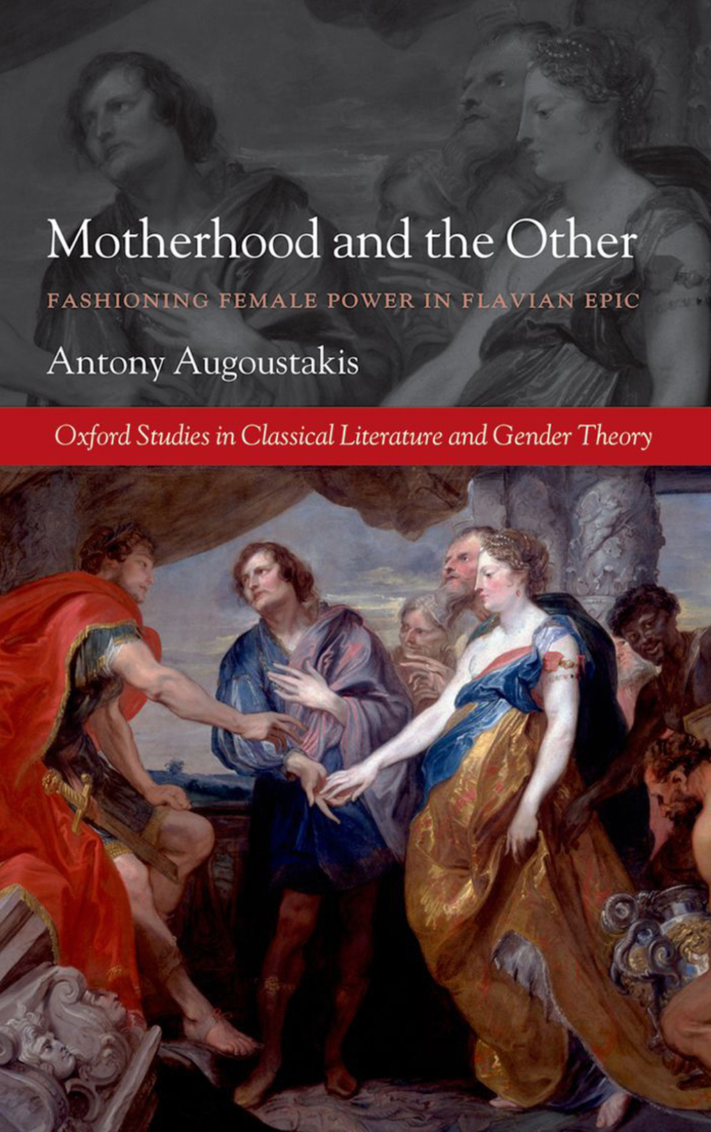 Motherhood and the Other Fashioning Female Power in Flavian Epic  â€“ PDF/EPUB Version Downloadable