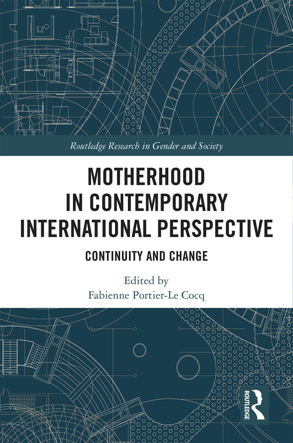 Motherhood in Contemporary International Perspective Continuity and Change 1st Edition â€“ PDF/EPUB Version Downloadable