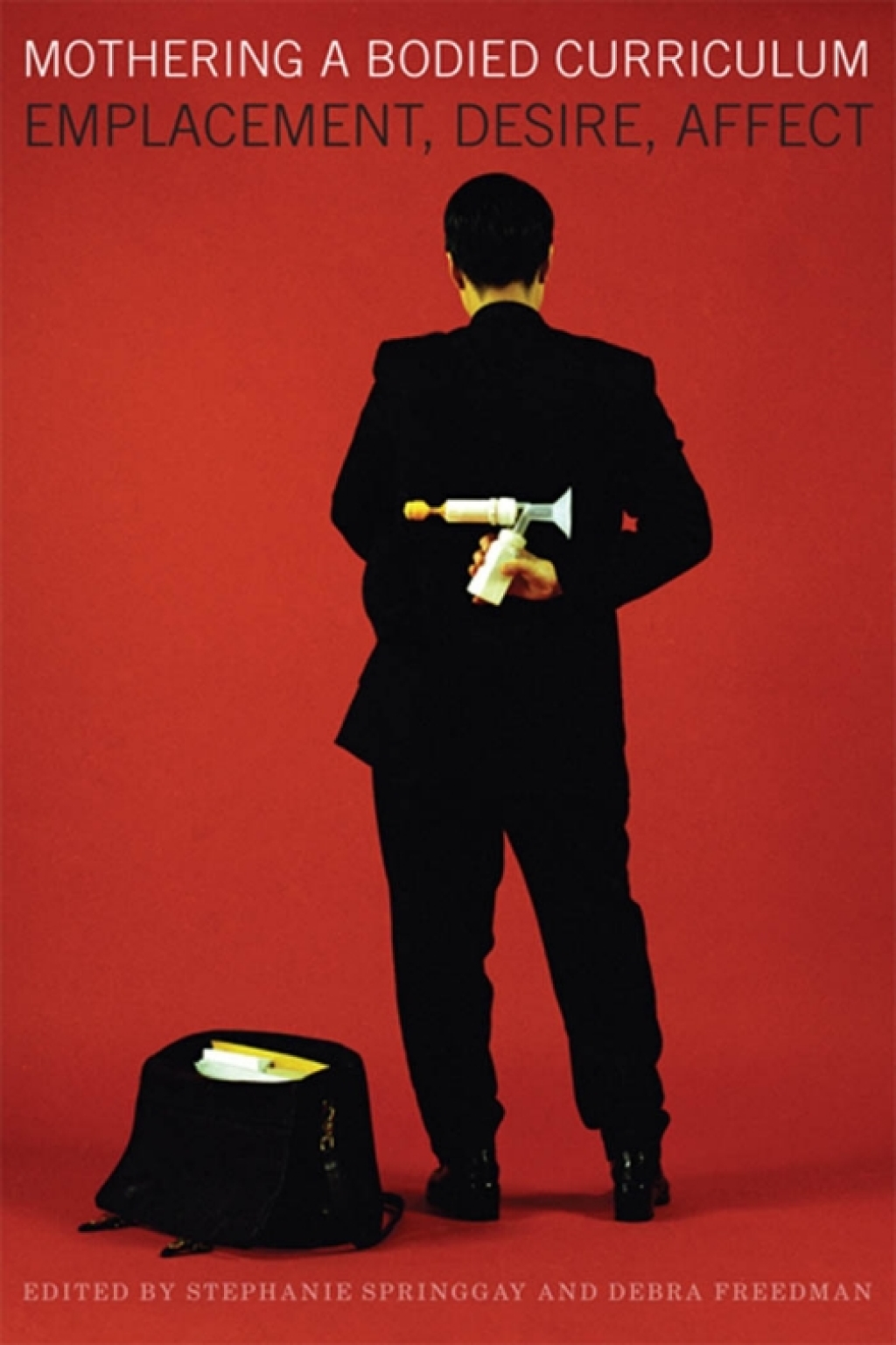 Mothering a Bodied Curriculum Emplacement, Desire, Affect 1st Edition â€“ PDF/EPUB Version Downloadable