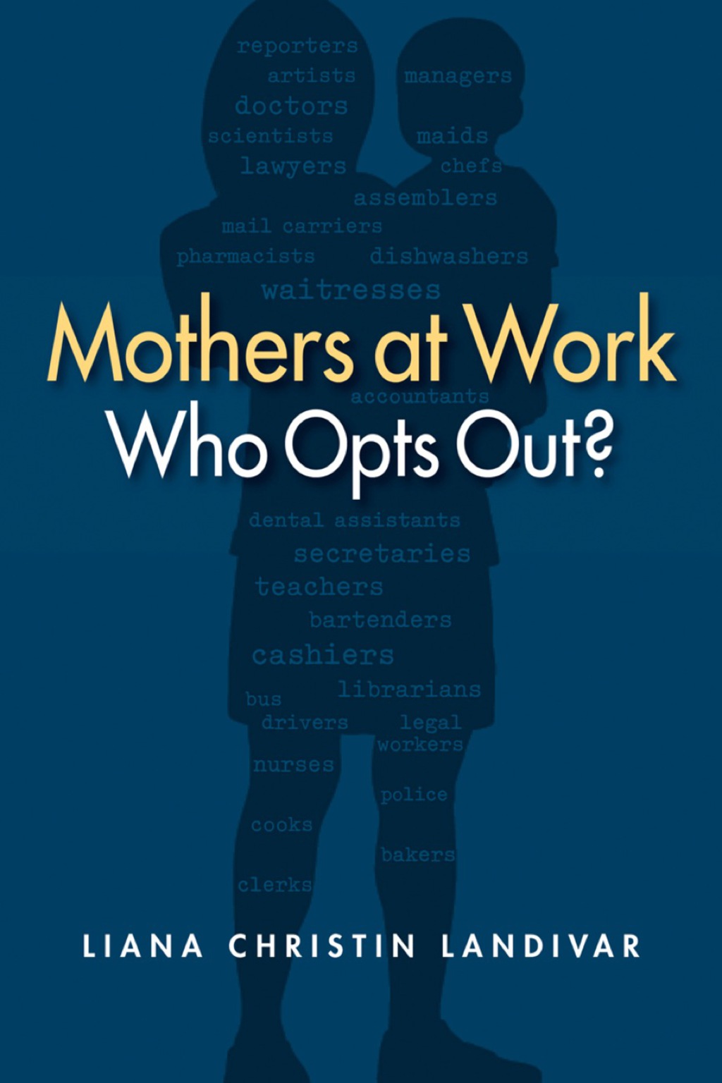 Mothers at Work: Who Opts Out? 1st Edition â€“ PDF/EPUB Version Downloadable
