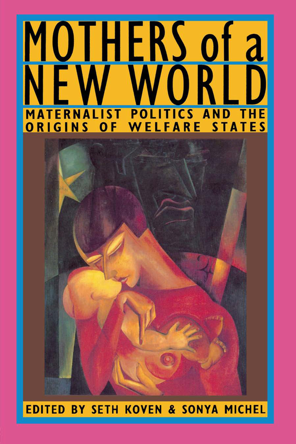 Mothers of a New World Maternalist Politics and the Origins of Welfare States 1st Edition â€“ PDF/EPUB Version Downloadable