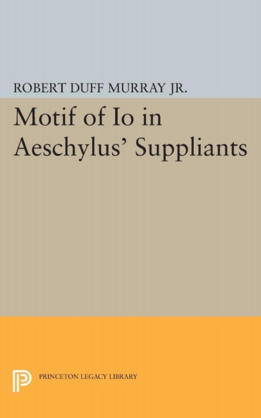 Motif of Io in Aeschylus' Suppliants  â€“ PDF/EPUB Version Downloadable