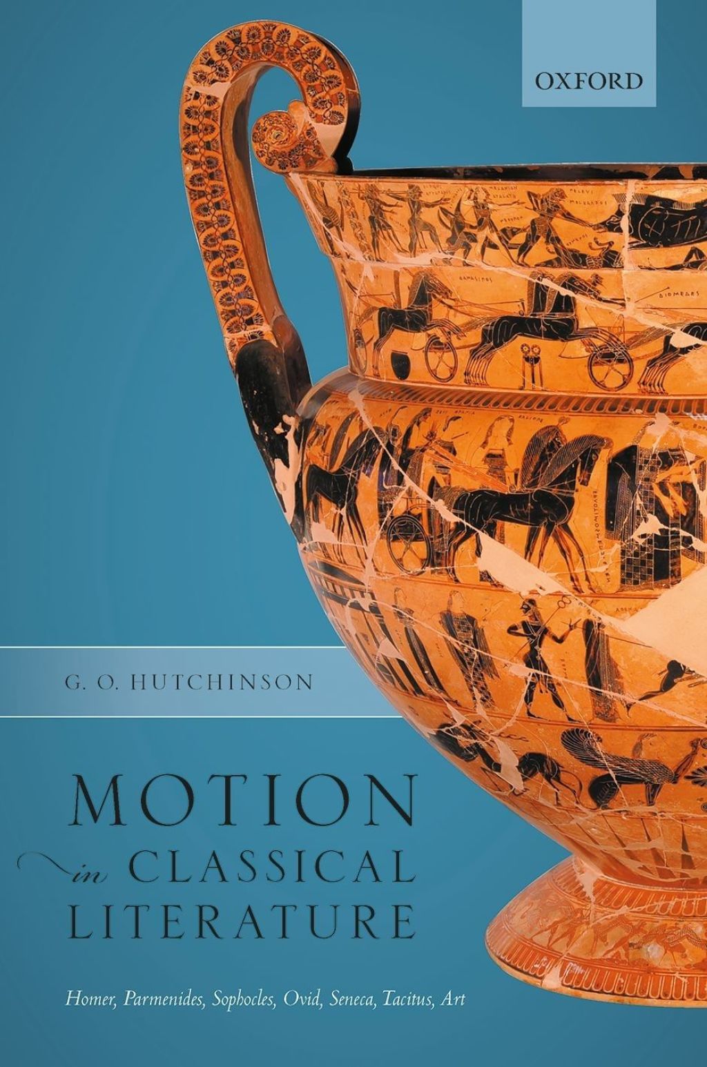 Motion in Classical Literature Homer, Parmenides, Sophocles, Ovid, Seneca, Tacitus, Art  â€“ PDF/EPUB Version Downloadable