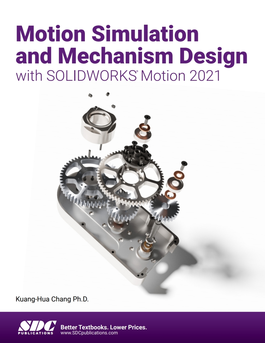 Motion Simulation and Mechanism Design with SOLIDWORKS Motion 2021 10th Edition â€“ PDF/EPUB Version Downloadable