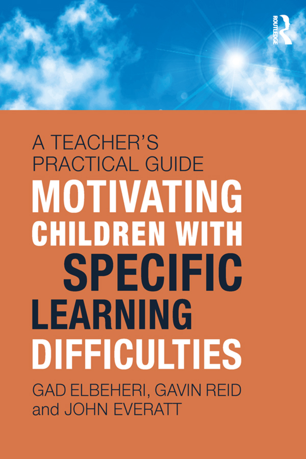 Motivating Children with Specific Learning Difficulties A Teacherâ€™s Practical Guide 1st Edition â€“ PDF/EPUB Version Downloadable